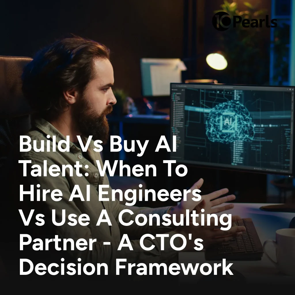 Build vs Buy AI Talent: A CTO’s Guide