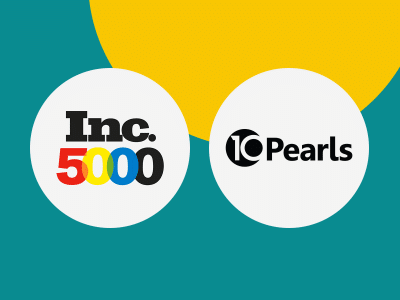 Growth Soars at 10Pearls as it Lands on the Inc. 5000 Fastest-Growing Companies List for a Third Time