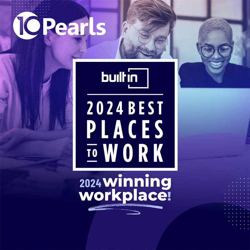 10Pearls Honored with Built In’s Prestigious 2024 Best Places To Work Award