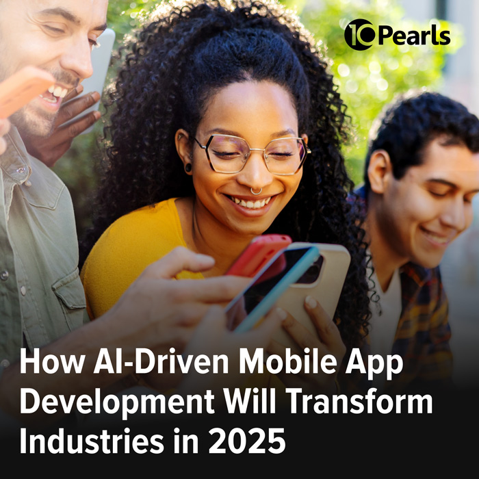 How AI-Driven Mobile App Development Will Transform Industries in 2025