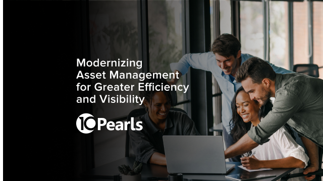 Modernizing Asset Management for Greater Efficiency
