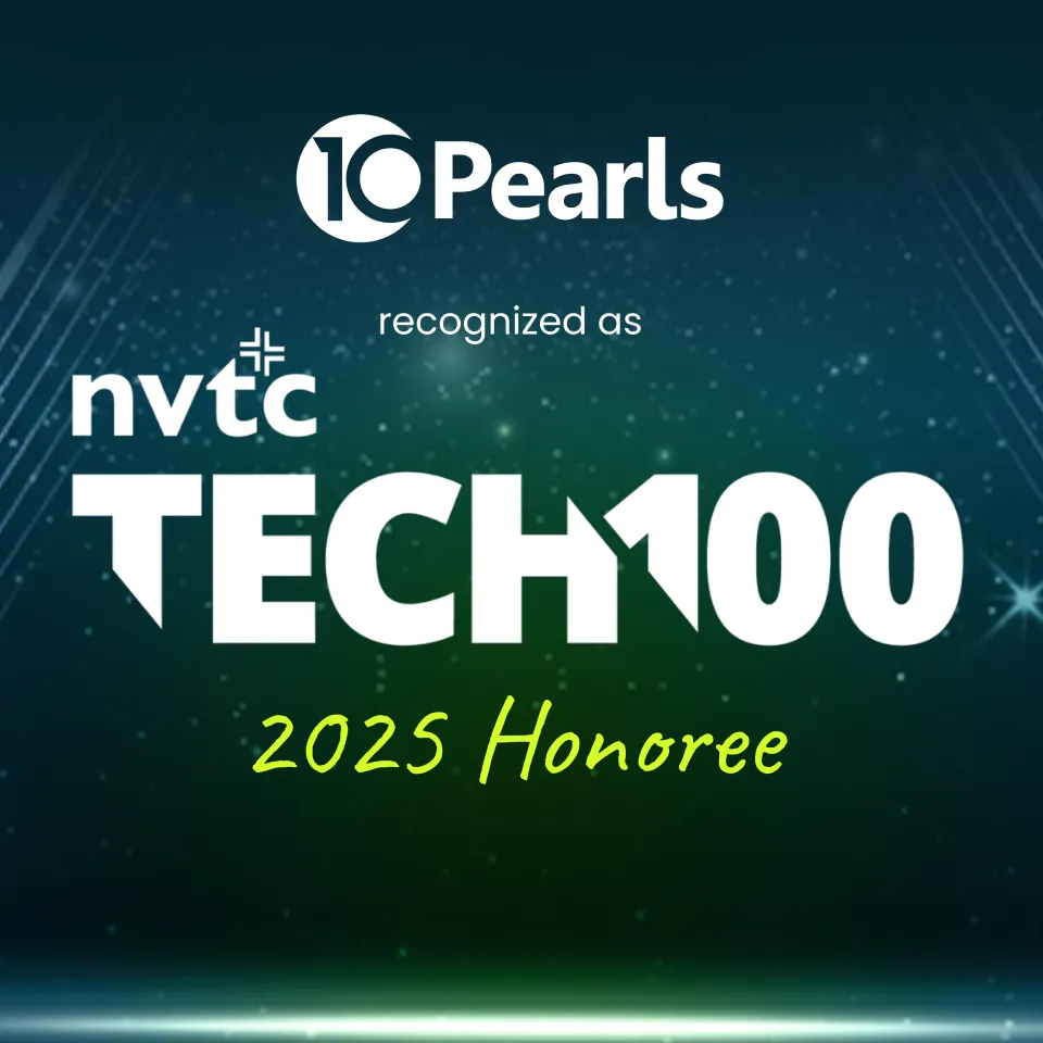 10Pearls Recognized in the NVTC 2025 Tech100 Awards