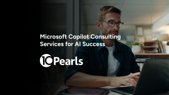 Microsoft Copilot Consulting Services - 10Pearls